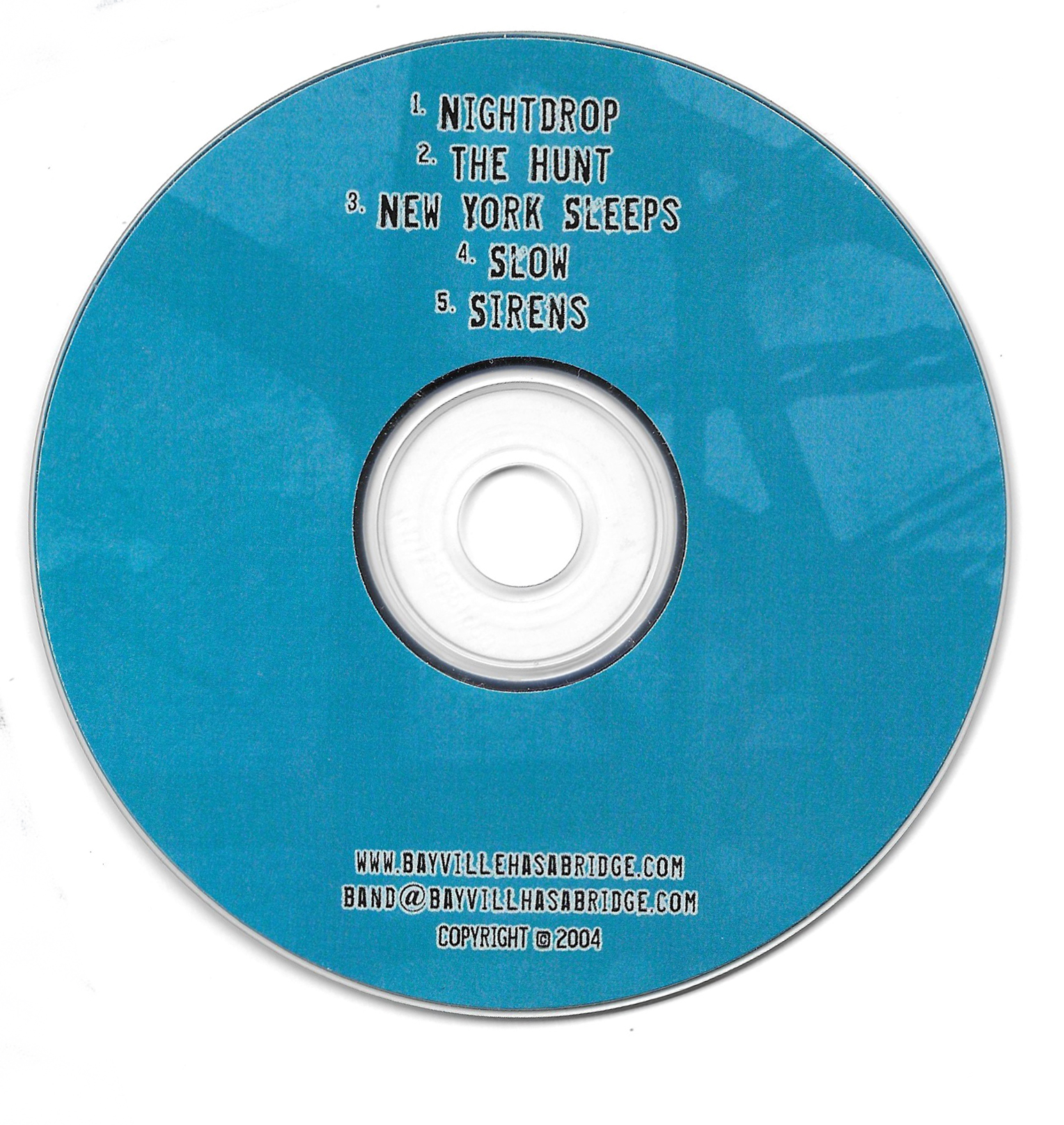2004 - Bayville Has A Bridge CD